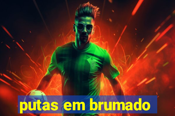 putas em brumado